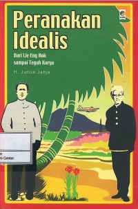 Image of Peranakan idealis : dari Lie Eng Hok sampai Teguh Karya