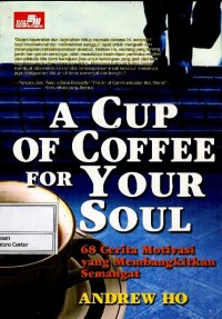 Image of A cup of coffee for your soul