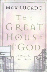 Image of The great house of God : a home for your heart