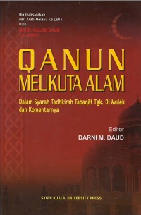 Image of Qanun meukuta alam dalam syarah tadhkirah tabaqat Tgk. Di Mulek dan komentarnya