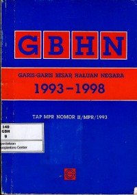 Image of GBHN : garis-garis besar haluan negara 1993-1998 : tap MPR nomor II/MPR/1993