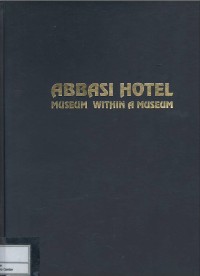 Image of Abbasi Hotel : museum within a museum