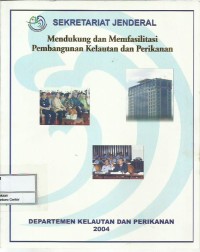 Image of Mendukung dan memfasilitasi pembangunan kelautan dan perikanan