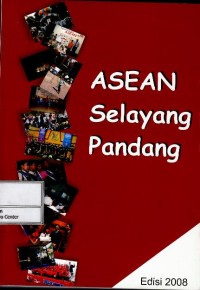 Image of ASEAN selayang pandang : edisi 2008