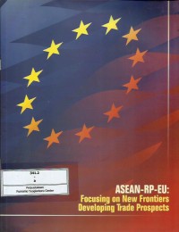 Image of ASEAN-RP-EU : focusing on new frontiers developing trade prospects