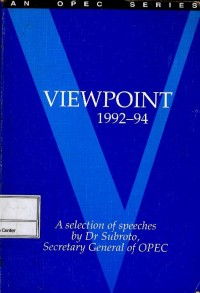 Image of Viewpoint 1992-94 : a selection of speeches by Dr Subroto, Secretary General of OPEC