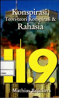 Image of Konspirasi : teori-teori konspirasi & rahasia 11.9.