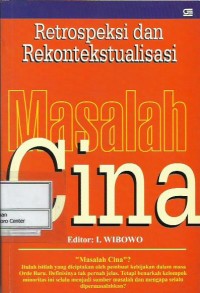 Image of Retrospeksi dan rekontekstualisasi masalah Cina