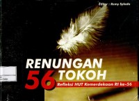 Image of Renungan 56 tokoh : refleksi HUT kemerdekaan RI ke-56