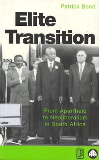 Image of Elite transition : from apartheid to neoliberalism in South Africa
