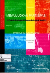 Image of Mewujudkan partisipasi : 21 teknik partisipasi masyarakat untuk abad 21