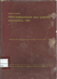 Image of Buku tahunan pertambangan dan energi Indonesia 1991