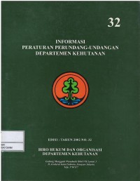 Image of Informasi peraturan peraturan perundang-undangan Departemen Kehutanan tahun 2002 no. 32