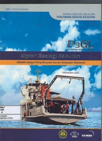 Image of P3GL : kiprah geologi kelautan di balik upaya penyelesaian isu-isu kelautan nasional