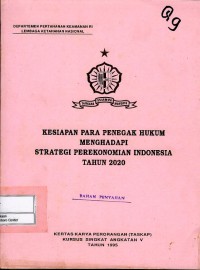 Image of Kesiapan para penegak hukum menghadapi strategi perekonomian Indonesia tahun 2020