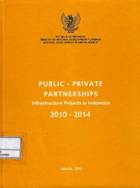 Image of Public-private partnerships : infrastructure projects in Indonesia 2010-2014