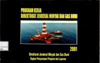 Image of Program kerja Direktorat Jenderal Minyak dan Gas Bumi 2001