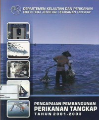 Image of Pencapaian pembangunan perikanan tangkap tahun 2001-2003