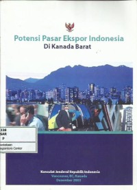 Image of Potensi pasar ekspor Indonesia di Kanada Barat