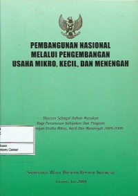 Image of Pembangunan nasional melalui pengembangan usaha mikro, kecil, dan menengah
