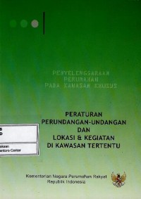 Image of Penyelenggaraan perumahan pada kawasan khusus peraturan perundang-undangan dan lokasi & kegiatan di kawasan tertentu