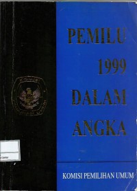 Image of Pemilu 1999 dalam angka