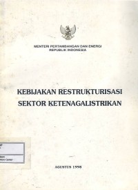 Image of Kebijakan restrukturisasi sektor ketenagalistrikan