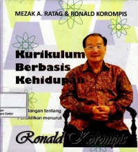 Image of Kurikulum berbasis kehidupan : pandangan tentang pendidikan menurut Ronald Korompis