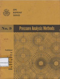Image of SPE reprint series no.9 : pressure analysis methods