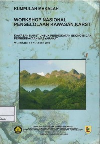 Image of Kumpulan makalah workshop nasional pengelolaan kawasan karst