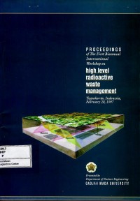 Image of Proceedings of the First Biannual International Workshop on High Level Radioactive Waste Management