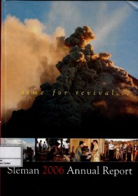 Image of Time for revival : Sleman 2006 annual report