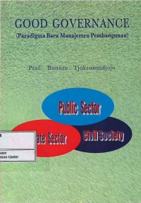 Image of Good governance : (paradigma baru manajemen pembangunan)