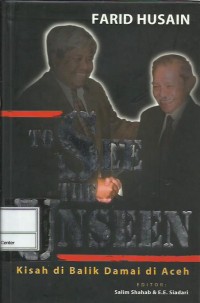 Image of To see the unseen : di balik damai di Aceh