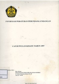 Image of Informasi peraturan perundang-undangan : catur wulan kesatu tahun 1997