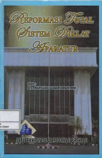 Image of Reformasi total sistem diklat aparatur