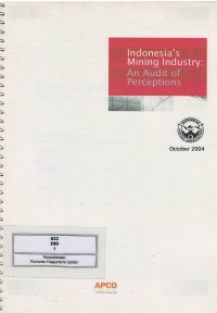 Image of Indonesia's mining industry : an audit of perceptions