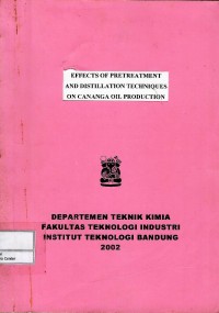 Image of TK-470 penelitian effects of pretreatment and distillation techniques on cananga oil production