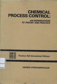 Image of Chemical process control : an introduction to theory and practice