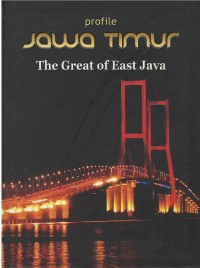 Image of Profile Jawa Timur : the great of East Java