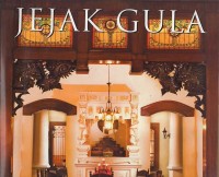 Image of Jejak gula : warisan industri gula di Jawa