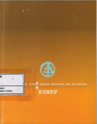 Image of Kebijakan dan strategi nasional perumahan dan permukiman : KSNPP