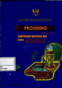 Image of Prosiding Simposium Nasional HKI Tema Strategi Komersialisasi HKI Membangun Jaringan Pemilik HKI dengan Industri 23 Nopember 2000