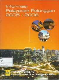 Image of Informasi pelayanan pelanggan 2005-2006 PT PLN