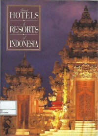Image of Great hotels & resorts of Indonesia