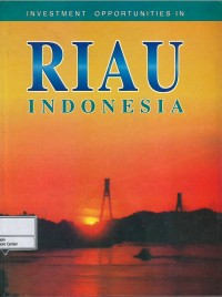 Image of Investment opportunities in Riau Indonesia