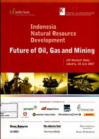Image of Indonesia natural resource development future of oil, gas and mining