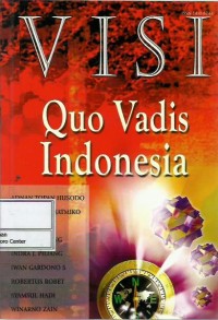 Image of Visi : quo vadis Indonesia