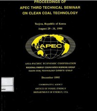 Image of Proceedings of APEC Third Technical Seminar on Clean Coal Technology 1995