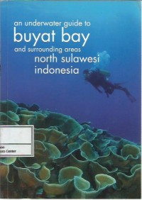 Image of An underwater guide to Buyat Bay and surrounding areas North Sulawesi
